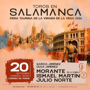 Entradas Toros Salamanca - Virgen de La Vega 2026 - Septiembre 20