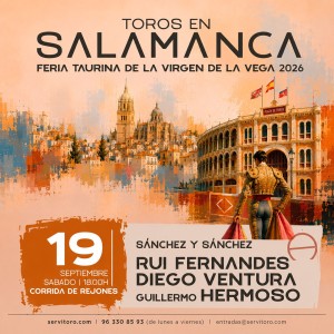 Entradas Toros Salamanca - Virgen de La Vega, Septiembre 19