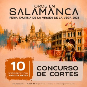 Bullfight tickets Salamanca 2026 – Virgen de La Vega fair – September 10th