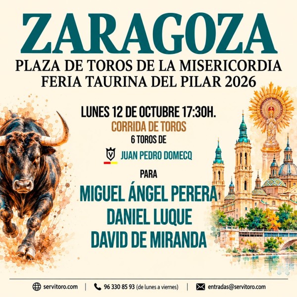 Plaza de toros de La Misericordia, Zaragoza - Feria del Pilar 2026