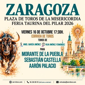 Plaza de toros de La Misericordia, Zaragoza - Feria del Pilar 2026