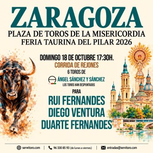 Zaragoza Rejoneo Tickets 2026 | Rui Fernandes, Diego Ventura and Duarte Fernandes