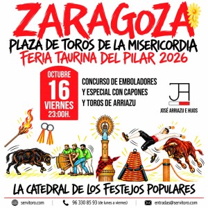 Entradas Toros Zaragoza – Feria De El Pilar octubre 16 – emboladores