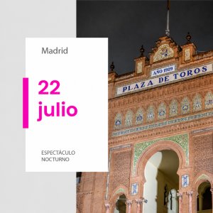 Plaza de toros de Madrid, Las Ventas - 22 julio 2027