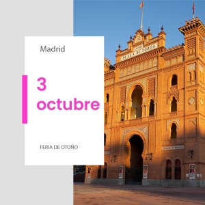Madrid Bullring, Las Ventas - 3 October 2027