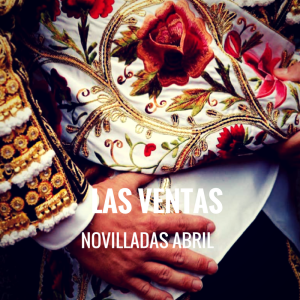 Entradas Toros Madrid Abril - Ciclo Novilladas