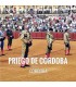 Bullfight tickets Priego de Cordoba - Real Feria de Septiembre