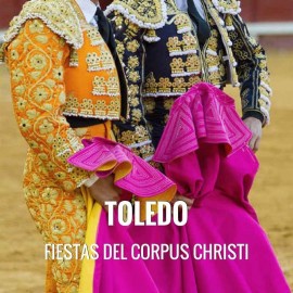 Bullgiht ticket Toledo- Fiestas del Corpus Christi