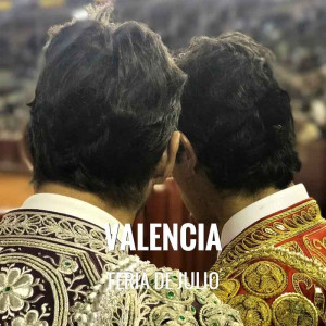 Entradas Toros Valencia - Feria de Julio