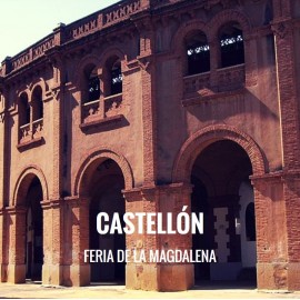 Bullfight tickets Castellón – Feria de la Magdalena