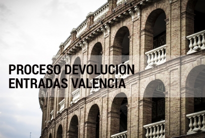 Devolución de entradas Plaza de toros de Valencia