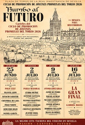 Seville Bullring – 2026 Novilladas de Promoción (Young Bullfighters' Promotion Series)