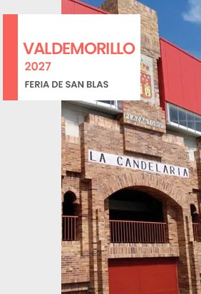 Plaza de toros de Valdemorillo, Madrid | Feria de San Blas 2027