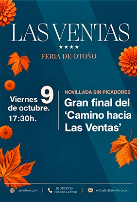 Madrid Autumn Fair, Las Ventas –  Grand Final: Road to Las Ventas 2026